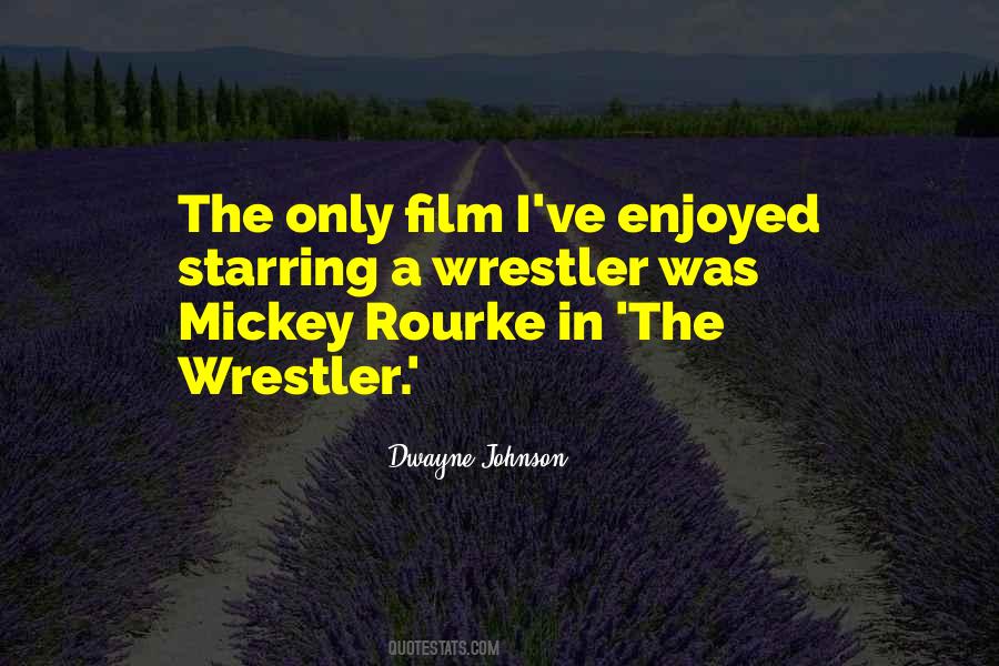 Quotes About Mickey Rourke #1383767