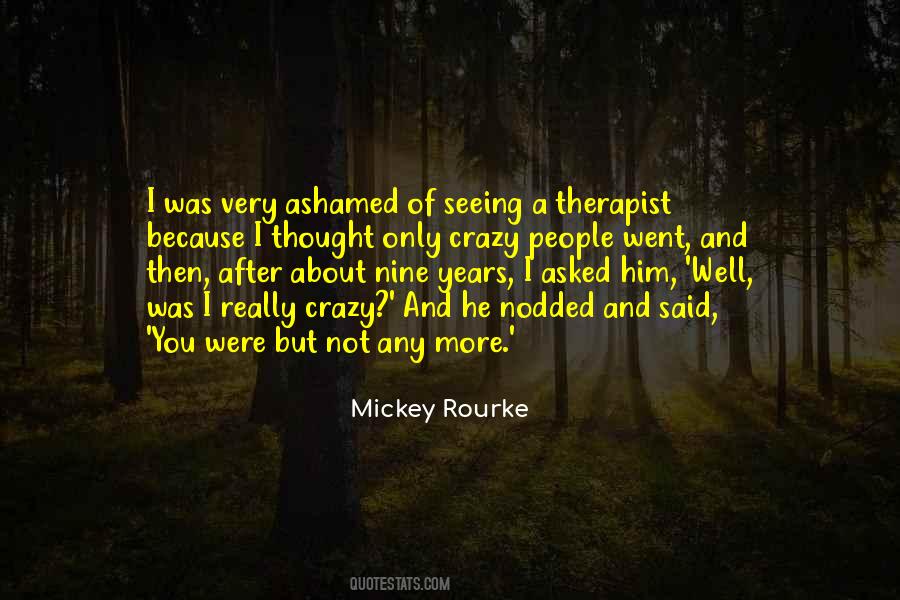 Quotes About Mickey Rourke #1675225