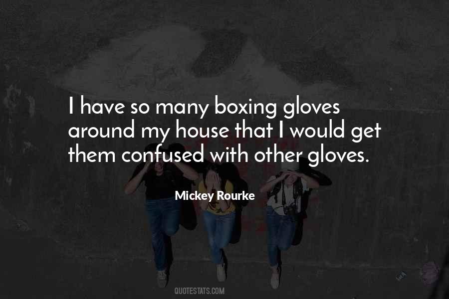 Quotes About Mickey Rourke #186656