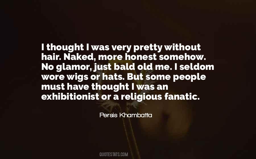 Bald Hair Quotes #600924