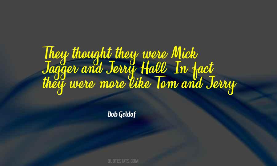 Quotes About Mick #1866642