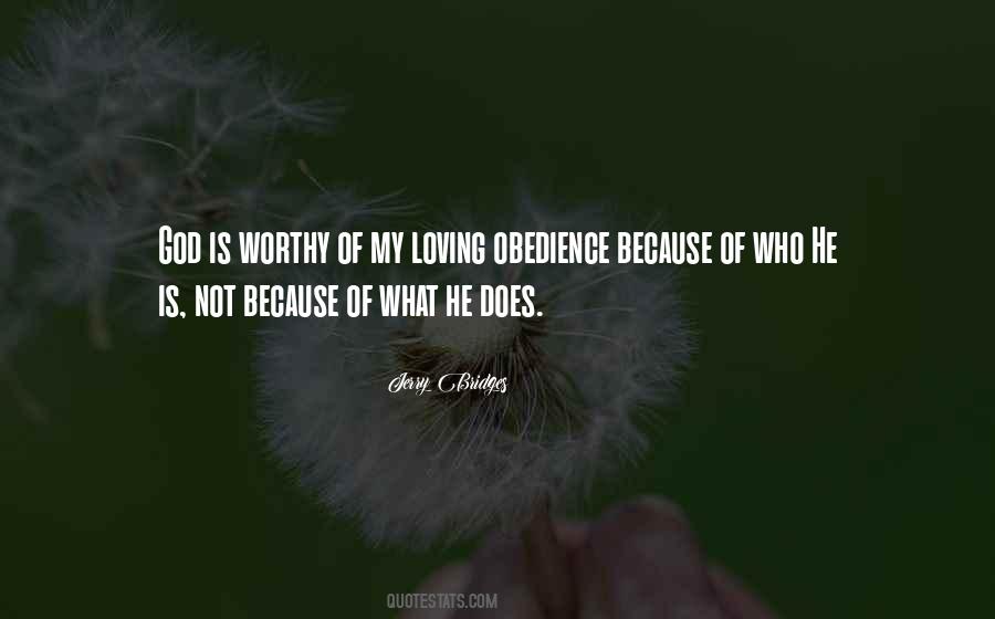 God Is Worthy Quotes #1156854