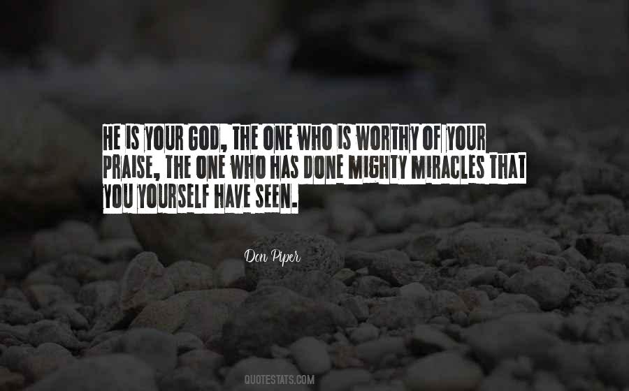 God Is Worthy Quotes #1559386