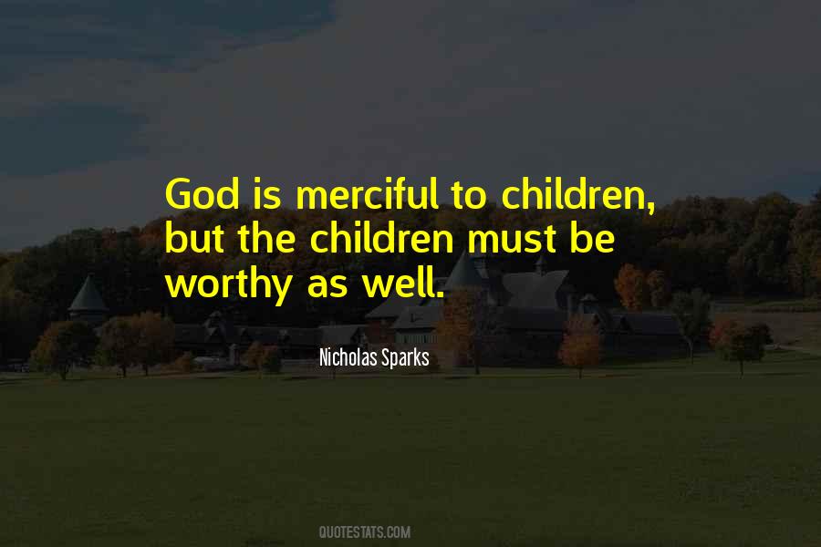 God Is Worthy Quotes #192325