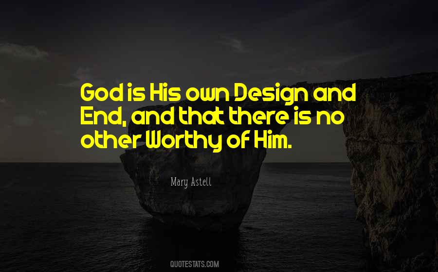 God Is Worthy Quotes #744921