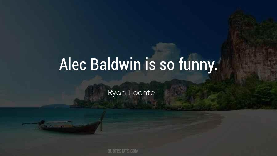 Baldwin Quotes #1533079