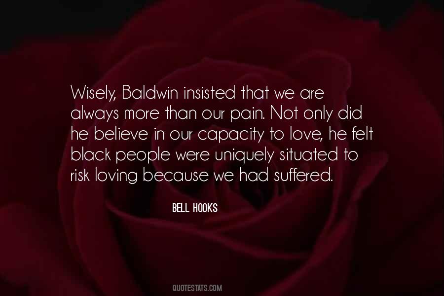 Baldwin Quotes #313297