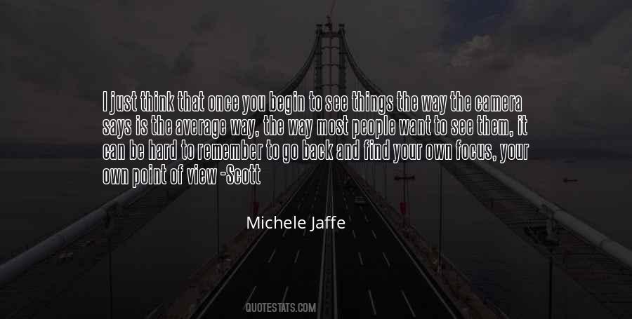 Quotes About Michele #217080