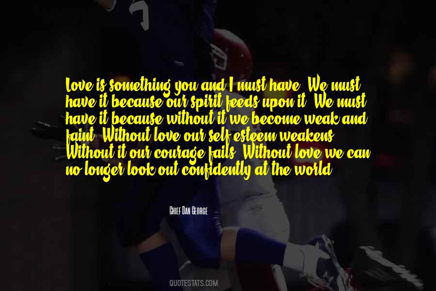 Faint Love Quotes #458832