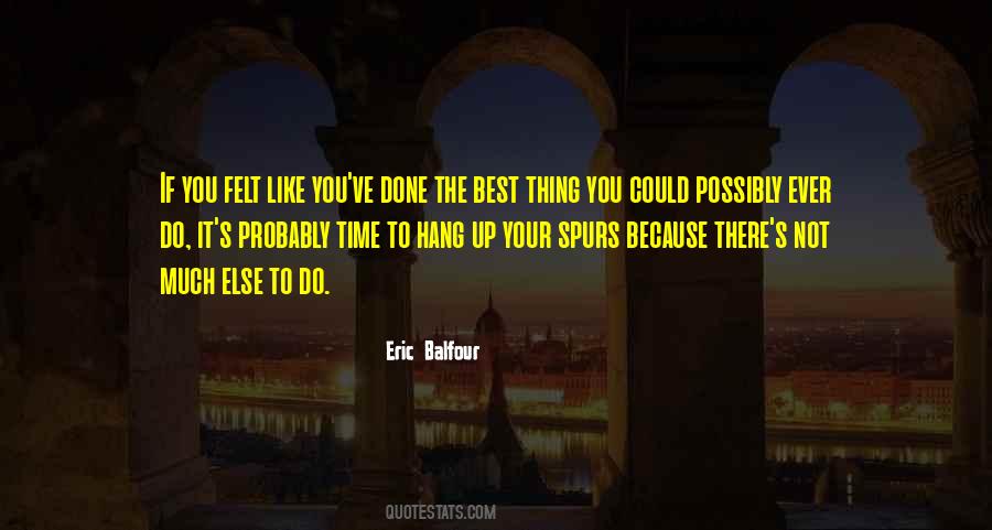 Balfour Quotes #1040338
