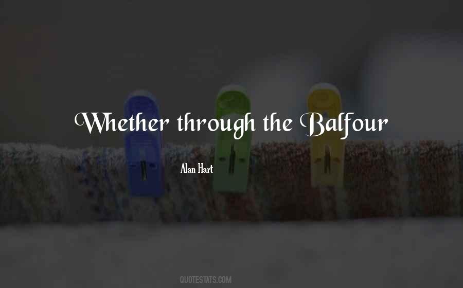 Balfour Quotes #525541