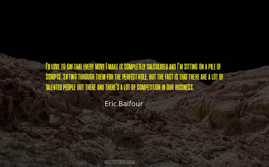 Balfour Quotes #813780