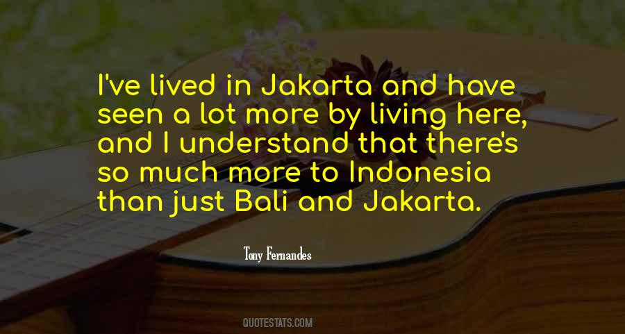 Bali Indonesia Quotes #1668038