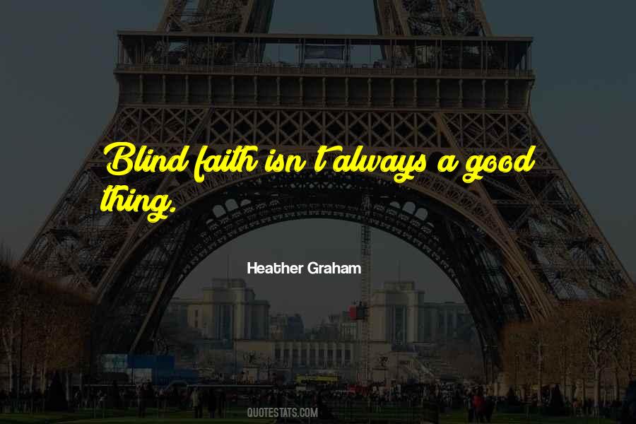 Went Blind Quotes #11337