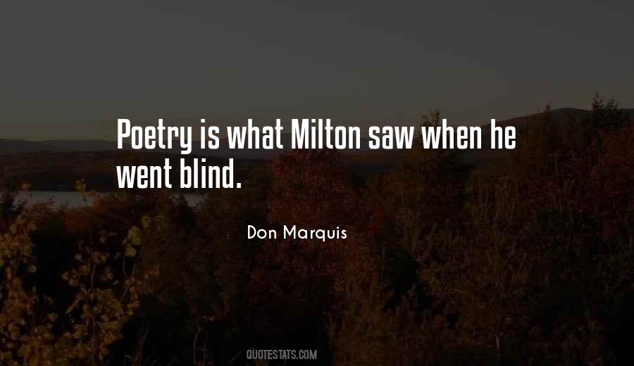Went Blind Quotes #1507398