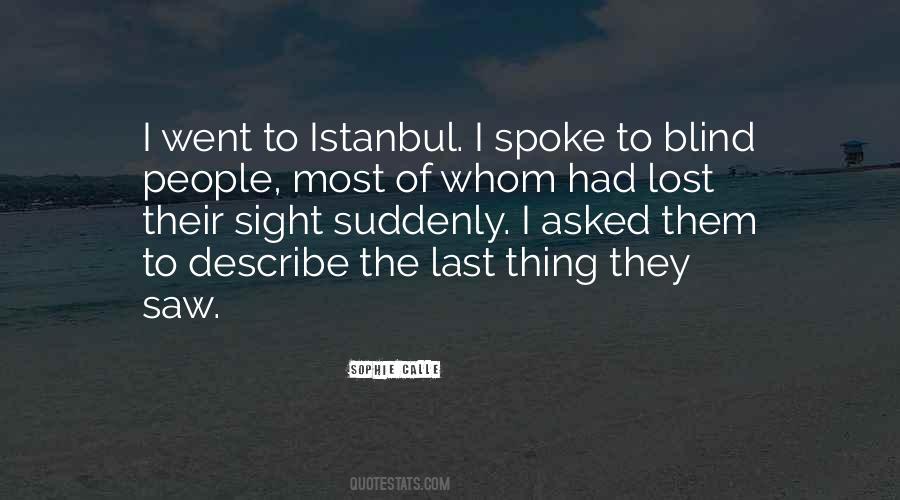 Went Blind Quotes #1522320