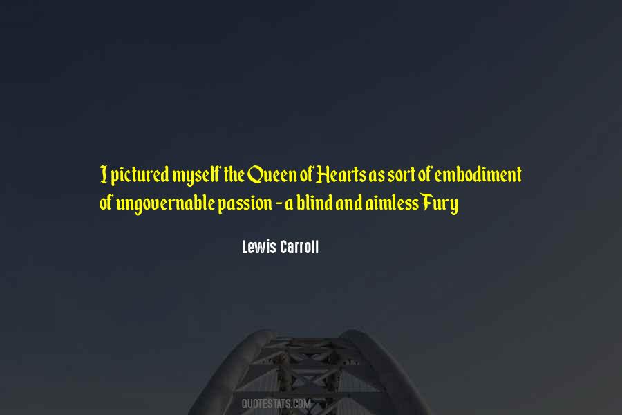 Went Blind Quotes #26895