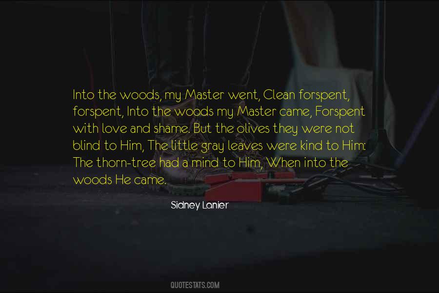 Went Blind Quotes #787159