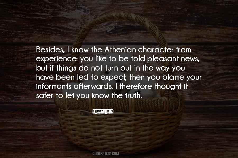 Quotes About The Way Things Turn Out #301684