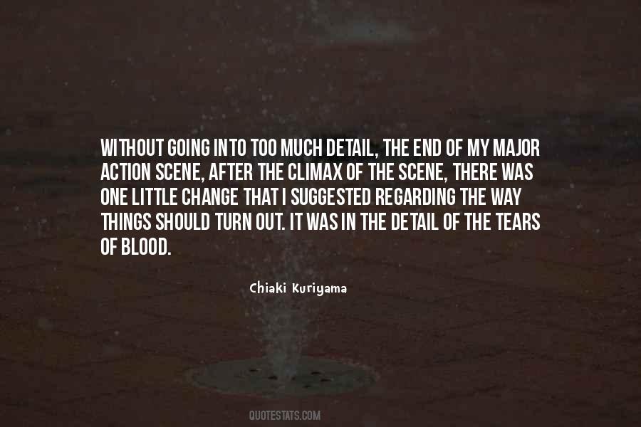 Quotes About The Way Things Turn Out #523982