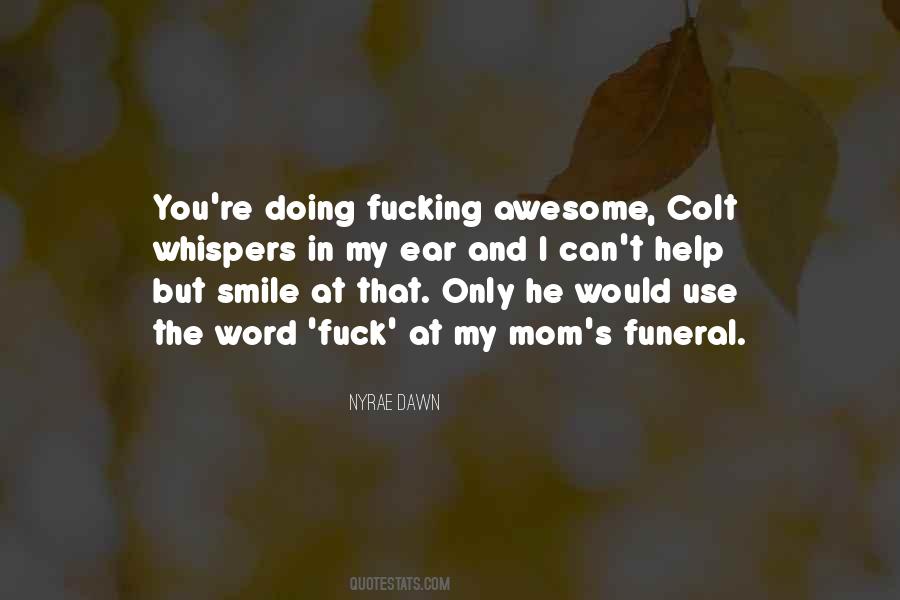 Awesome Mom Quotes #1436658