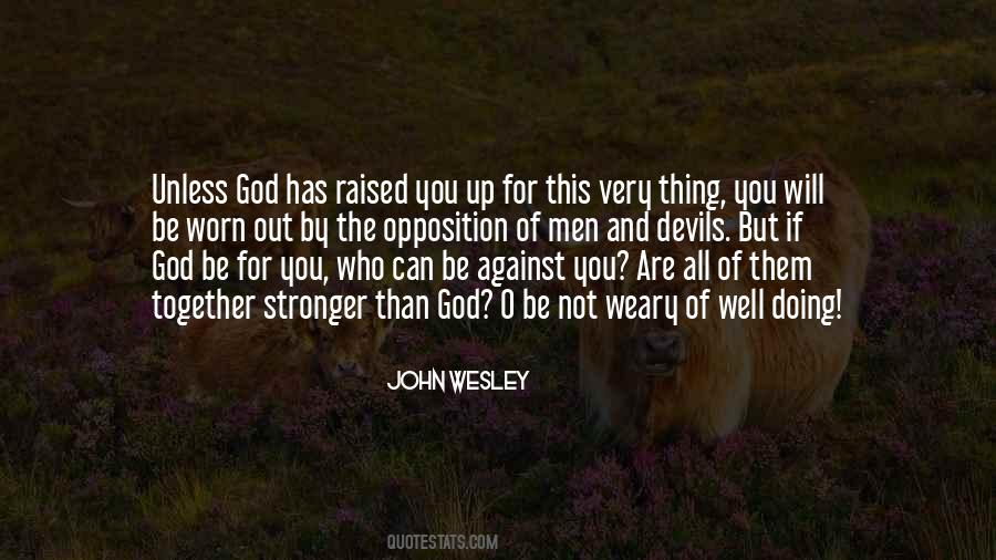 Doing The Will Of God Quotes #1856557