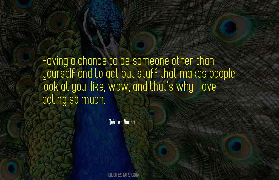 Look Look Quotes #4101