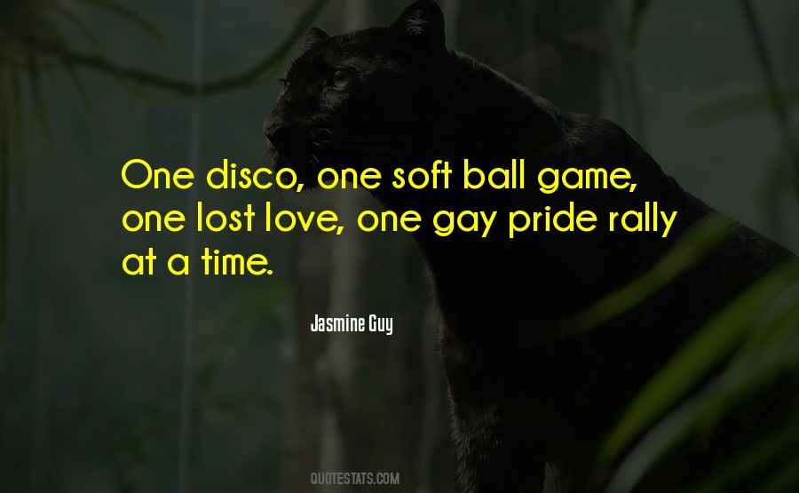 Ball Game Quotes #1248272