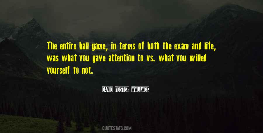 Ball Game Quotes #1716098