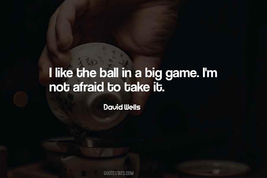 Ball Game Quotes #93985