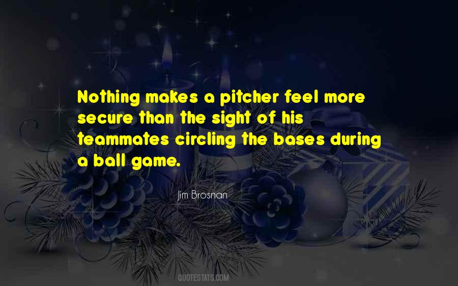 Ball Game Quotes #999732