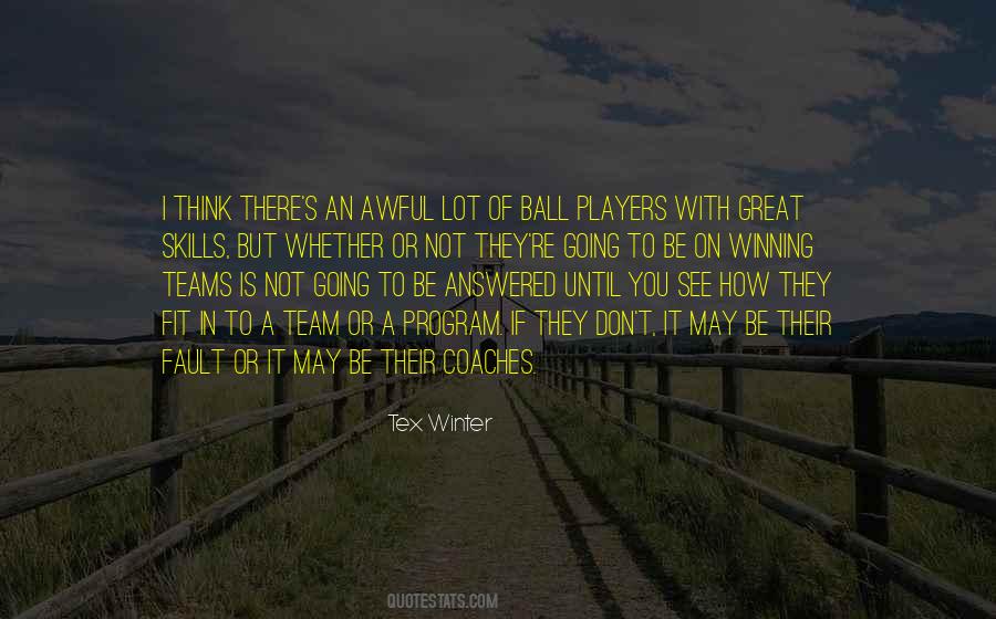Ball Player Quotes #1390557