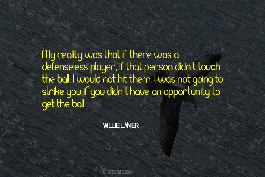 Ball Player Quotes #35193