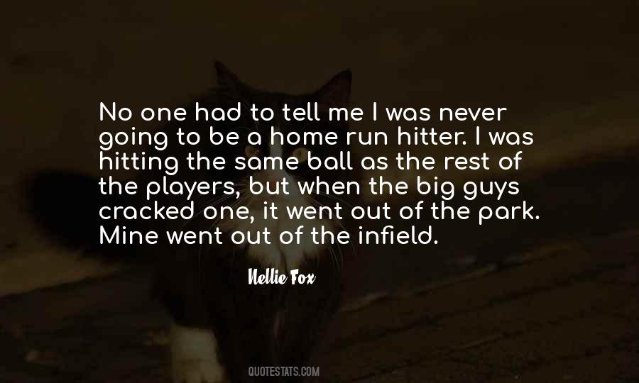Ball Player Quotes #67296