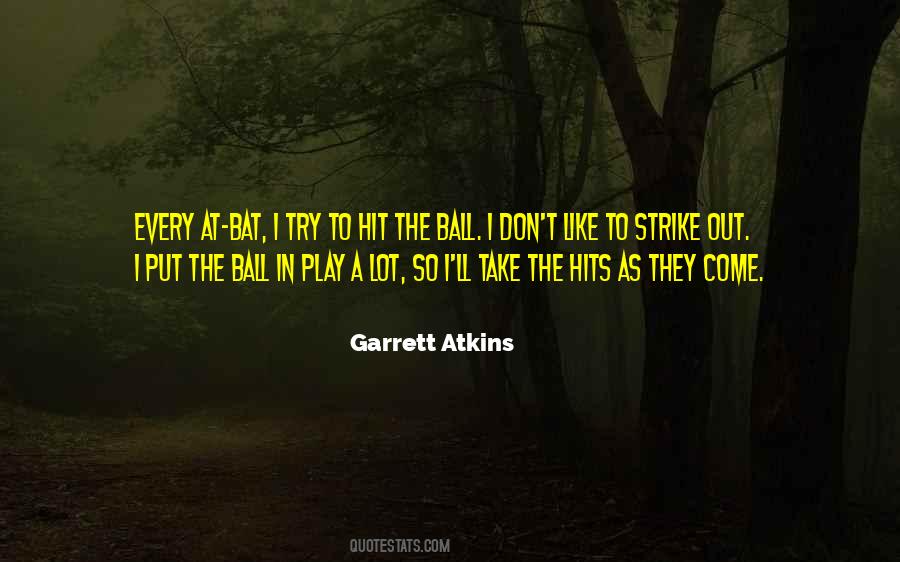 Ball Quotes #1685776