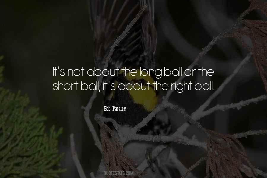 Ball Quotes #1696537