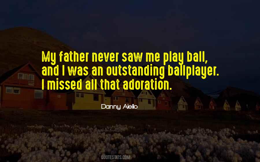 Ball Quotes #1752560