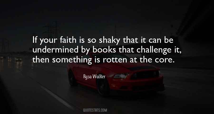 Shaky Faith Quotes #1253070