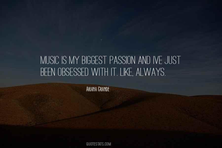 Obsessed Music Quotes #1185912