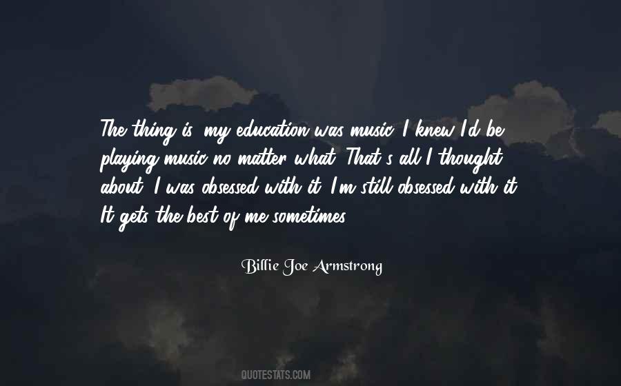 Obsessed Music Quotes #1278090