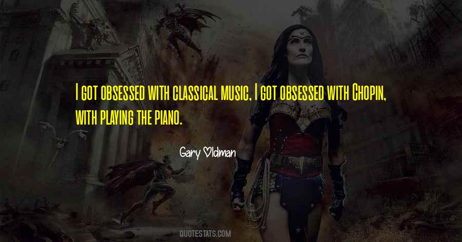 Obsessed Music Quotes #1551975