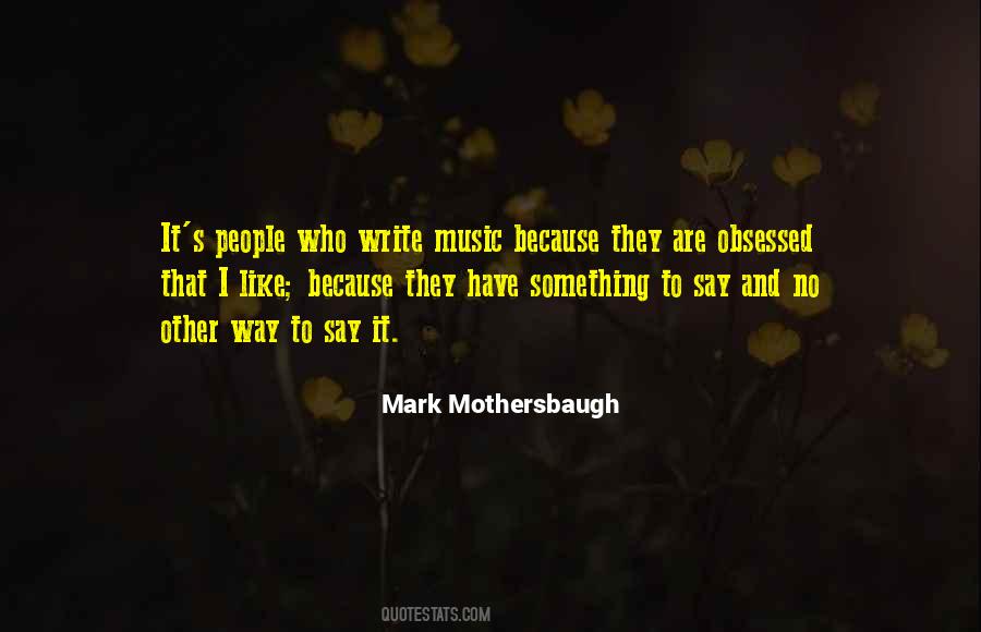 Obsessed Music Quotes #384193