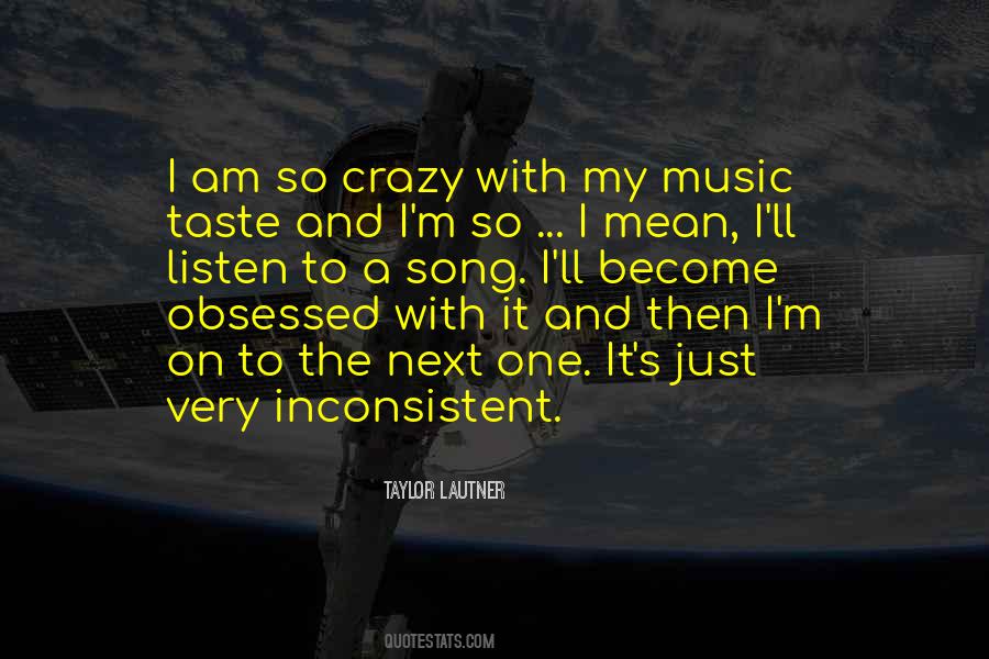 Obsessed Music Quotes #645085