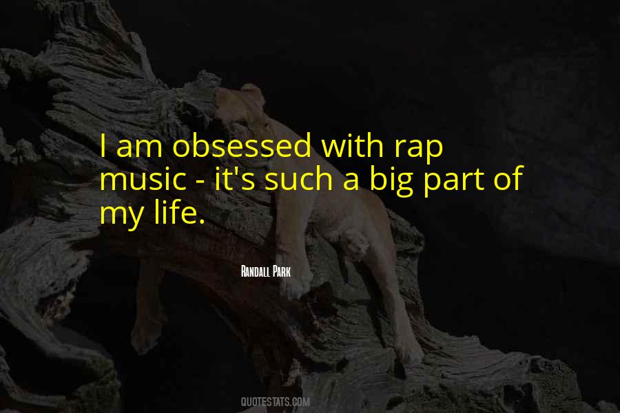 Obsessed Music Quotes #904879
