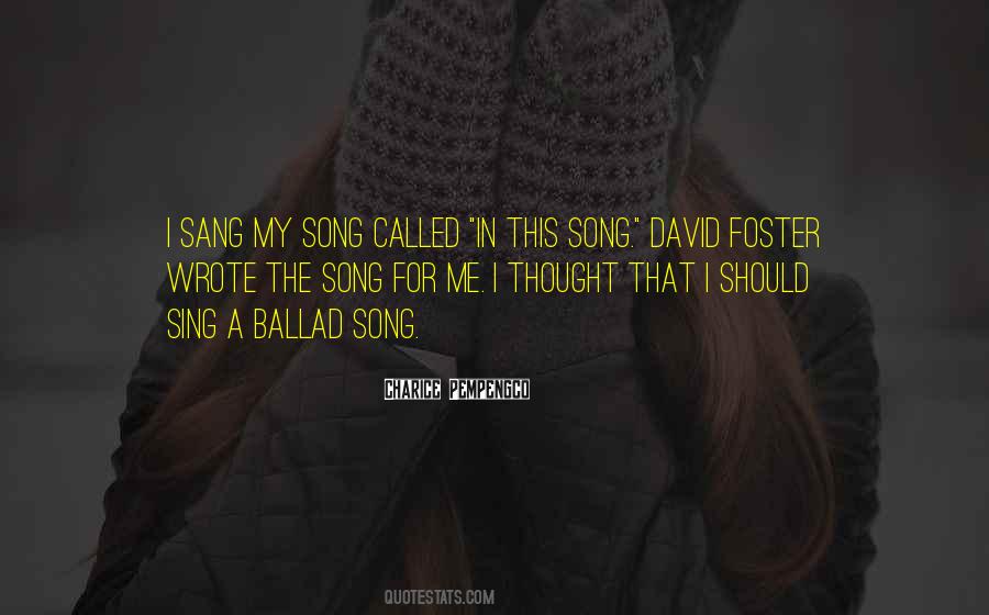 Ballad Song Quotes #729665