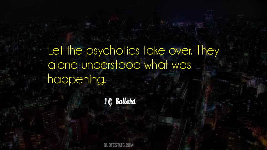 Ballard Quotes #4613
