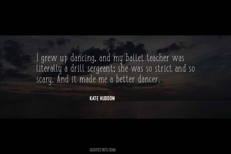 Ballet Dancer Quotes #1400829