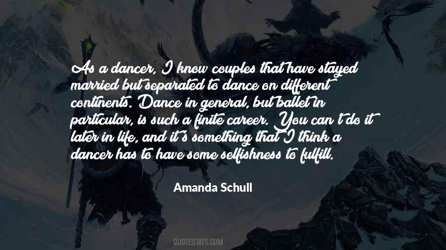 Ballet Dancer Quotes #1467889