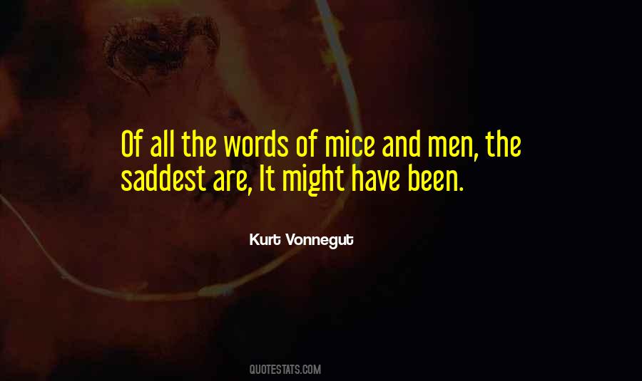 Quotes About Mice And Men #1283120