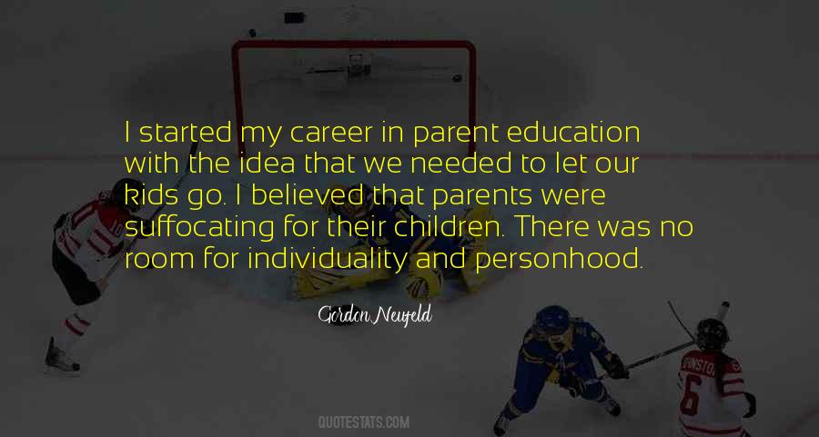 Parent Education Quotes #893126